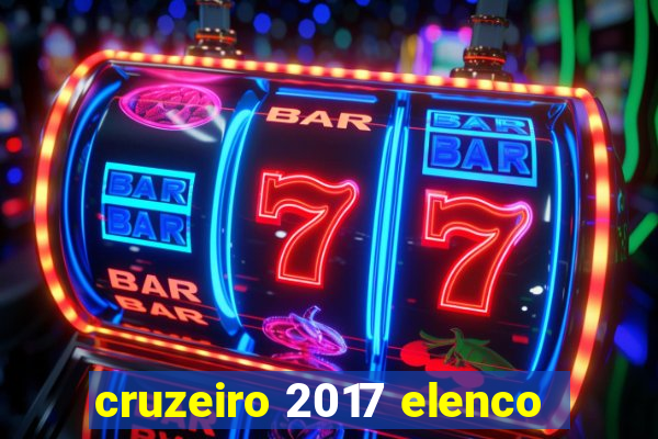 cruzeiro 2017 elenco